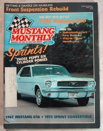 MUSTANG MONTHLY 1985 MAR - SPRINTS, PART I.D, 85 SVO